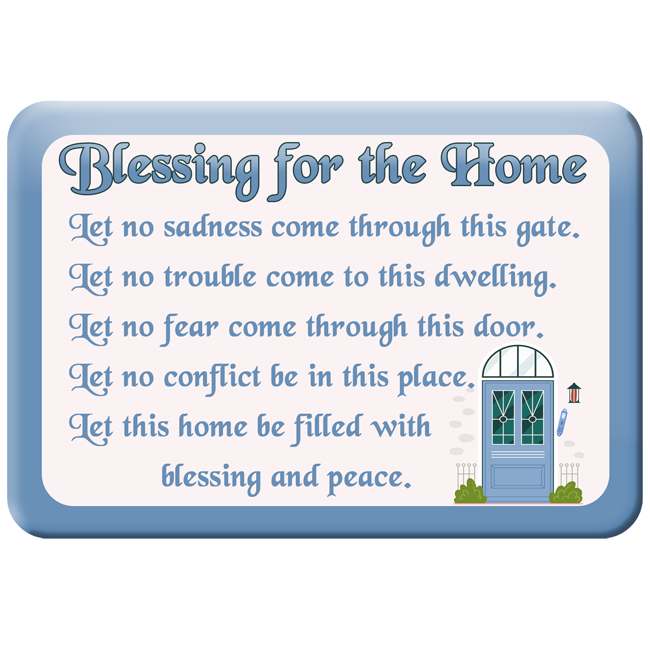 Blessing for the Home Magnet